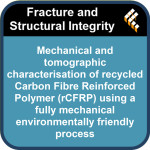 Mechanical and tomographic characterisation of recycled Carbon Fibre Reinforced Polymer (rCFRP) using a fully mechanical environ