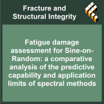 Fatigue damage assessment for Sine-on-Random: a comparative analysis of the predictive capability and application limits of spec