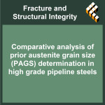 Comparative analysis of prior austenite grain size (PAGS) determination in high grade pipeline steels