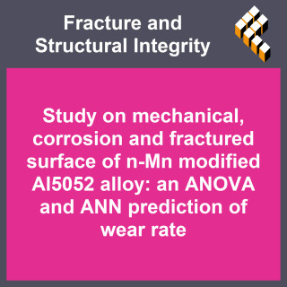 Study on mechanical, corrosion and fractured surface of n-Mn modified Al5052 alloy: an ANOVA and ANN prediction of wear rate