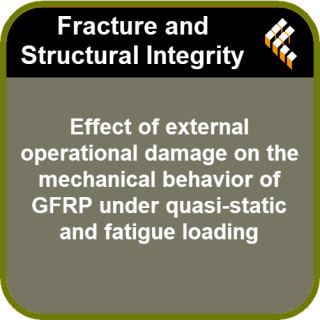 Effect of external operational damage on the mechanical behavior of GFRP under quasi-static and fatigue loading