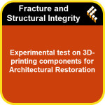 Experimental test on 3D-printing components for Architectural Restoration