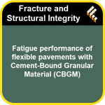 Fatigue performance of flexible pavements with cement-bound granular material (CBGM)
