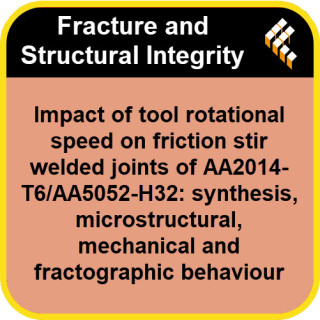 Impact of tool rotational speed on friction stir welded joints of AA2014-T6/AA5052-H32: synthesis, microstructural, mechanical a
