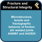 Microstructure, tensile and fractographic behavior of friction stir welded joints AA6061 and AA2024
