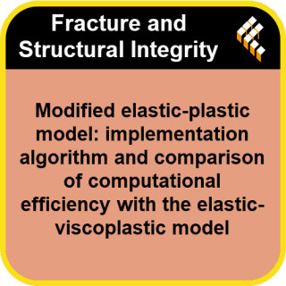 Modified elastic-plastic model: implementation algorithm and comparison of computational efficiency with the elastic-viscoplasti