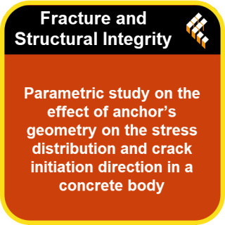 Parametric study on the effect of anchor’s geometry on the stress distribution and crack initiation direction in a concrete body
