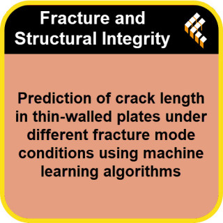 Prediction of crack length in thin-walled plates under different fracture mode conditions using machine learning algorithms