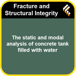 The static and modal analysis of concrete tank filled with water