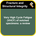 Very High Cycle Fatigue (VHCF) of notched specimens: a review